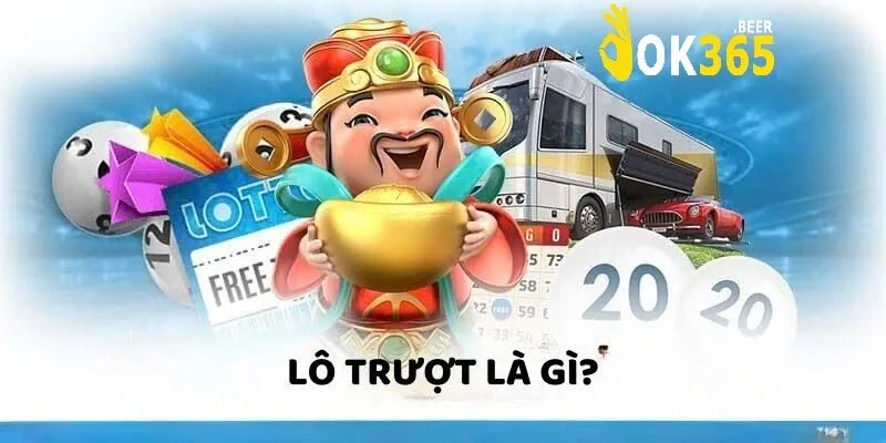 Lô Trượt Là Gì? Khám Phá Thuật Ngữ Và Chiến Lược Hiệu Quả Tại OK365 2 Định Nghĩa Và Chiến Lược Lô Trượt Tại OK365